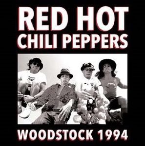 Red Hot Chili Peppers - Woodstock 1994