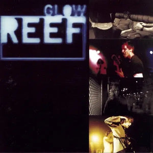 Reef - Glow