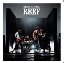 Load image into Gallery viewer, Reef - Together, The Best Of Reef