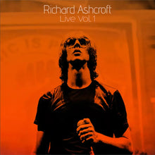 Load image into Gallery viewer, Richard Ashcroft - Richard Ashcroft Live Vol 1
