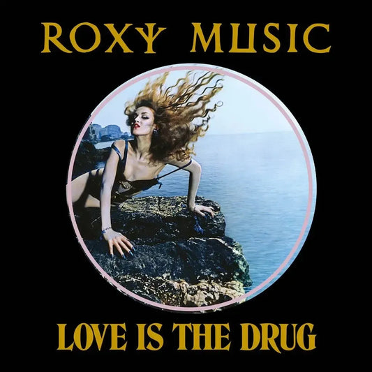 Roxy Music - Love Is The Drug