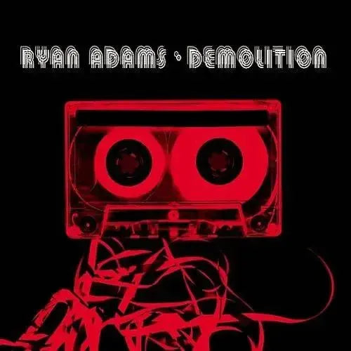 Ryan Adams - Demolition
