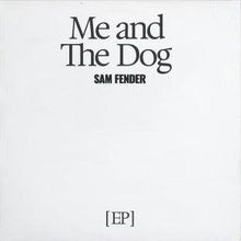 Load image into Gallery viewer, Sam Fender - Me and The Dog EP (RSD 2025)