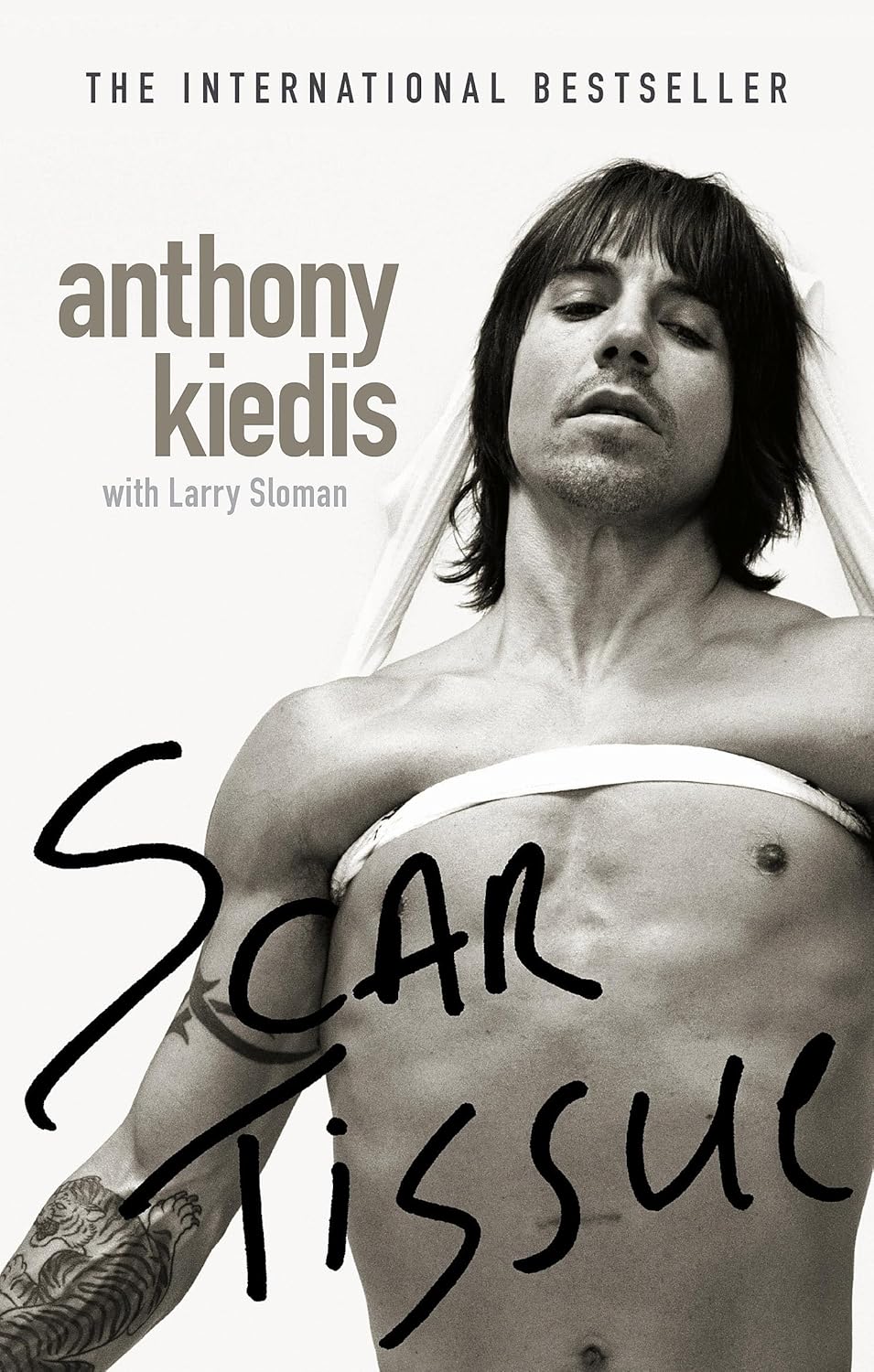 Scar Tissue : The bestselling memoir from the frontman of the Red Hot Chili Peppers
