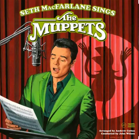 Seth MacFarlane - Seth MacFarlane Sings The Muppets