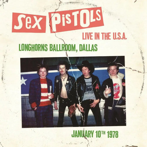 Sex Pistols - Live In The U.S.A 1978 Dallas