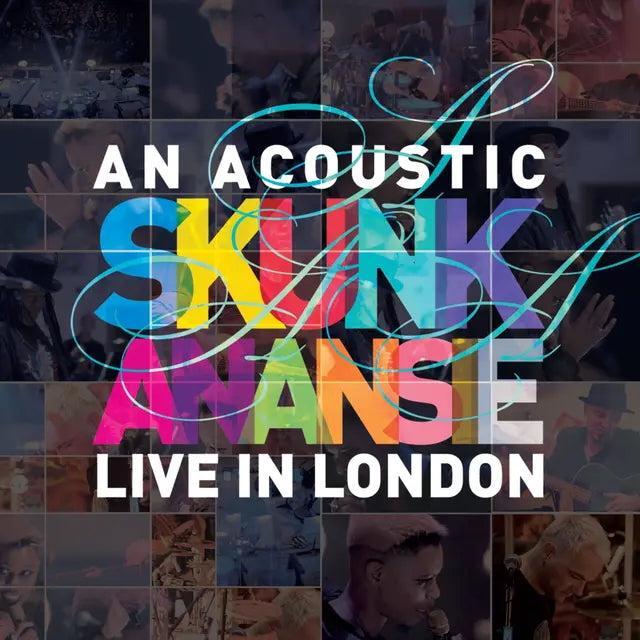 Skunk Anansie - An Acoustic Skunk Anansie – Live In London