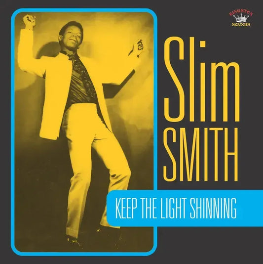 Slim Smith - Keep The Lights Shining