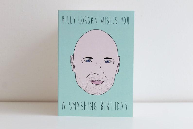 Smashing Birthday – Billy Corgan Greeting Card