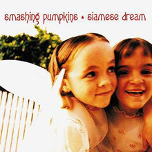 Load image into Gallery viewer, Smashing Pumpkins - Siamese Dream