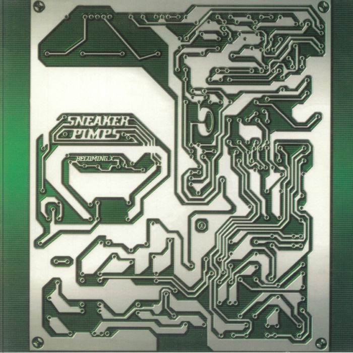 Sneaker Pimps - Becoming X – Vinilo Record Store