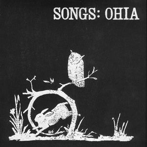 Songs: Ohia - Songs: Ohia (National Album Day 2023)