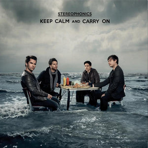 Stereophonics - Keep Calm and Carry On