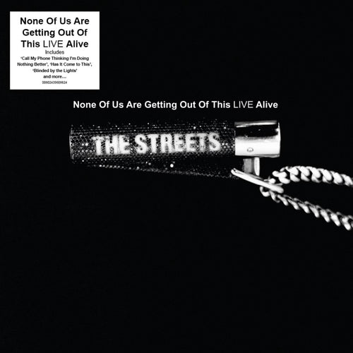 Streets, The - None Of Us Are Getting Out Of This LIVE Alive (RSD 2025)