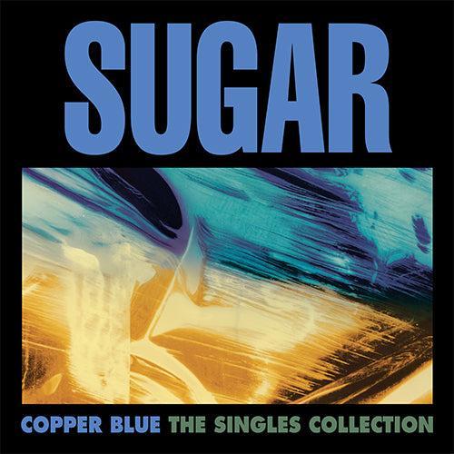 Sugar - Copper Blue: The Singles Collection RSD BLACK FRIDAY
