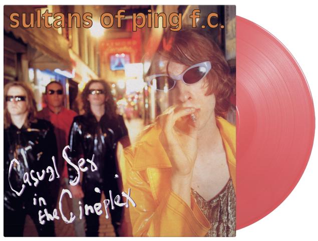 Sultans Of Ping F.C. - Casual Sex In The Cineplex (2026 Reissue)