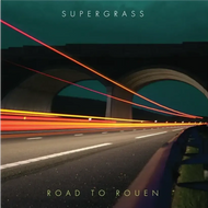 Supergrass - Road to Rouen (20th Anniversary Edition)