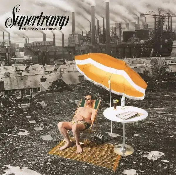 Supertramp - Crisis? What Crisis?