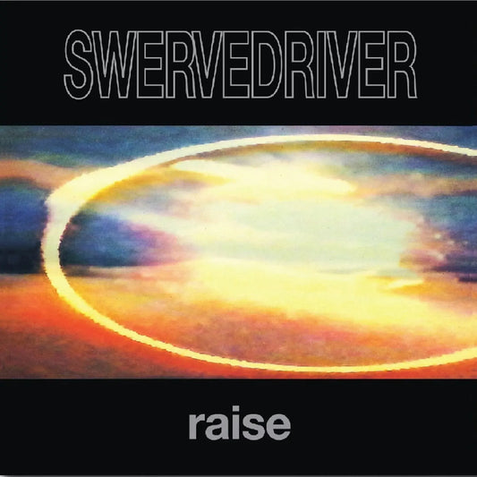 Swervedriver - Raise