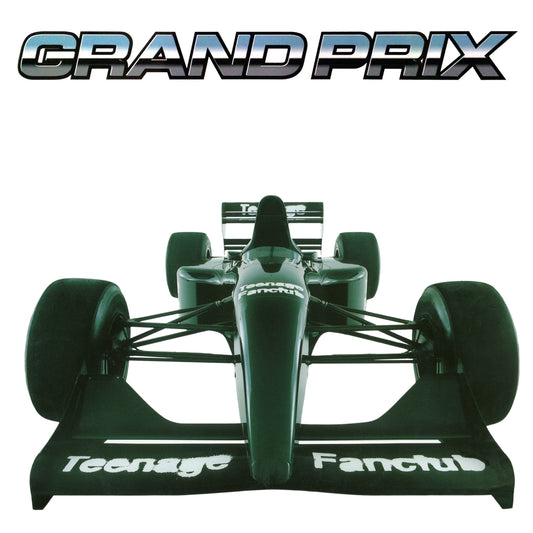 TEENAGE FANCLUB – GRAND PRIX (NAD 2025)