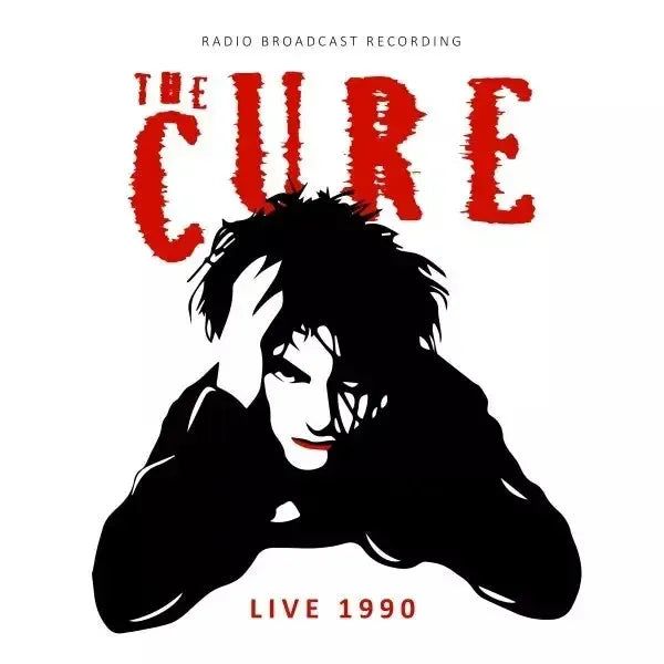 THE CURE - LIVE 1990/RADIO BROADCAST