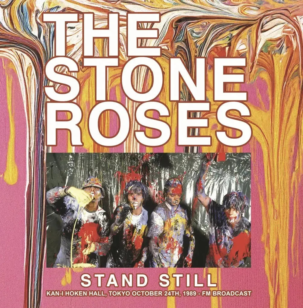 THE STONE ROSES - STAND STILL: KAN-I HOKEN HALL. TOKYO OCTOBER 24TH. 1989 - FM BROADCAST