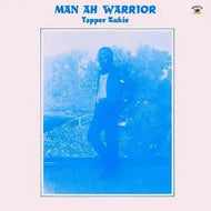 Tapper Zukie - Man Ah Warrior