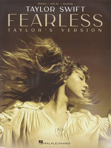Taylor Swift - Fearless (Taylors Version): Piano, Vocal, Guitar Book