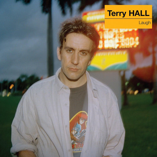 Terry Hall - Laugh Deluxe Edition (Dinked Archive Edition)