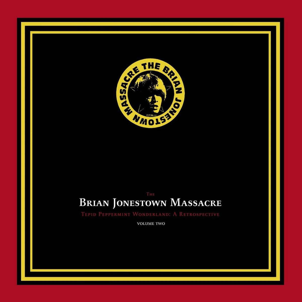 The Brian Jonestown Massacre - Tepid Peppermint Wonderland: A Retrospective