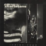 The Charlatans - Indian Rope