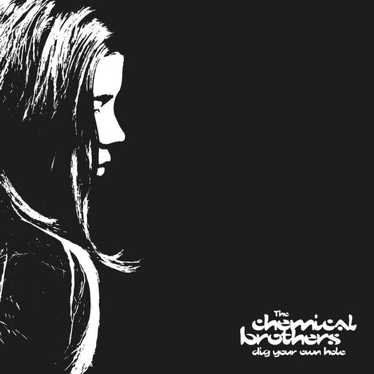 The Chemical Brothers - Dig Your Own Hole