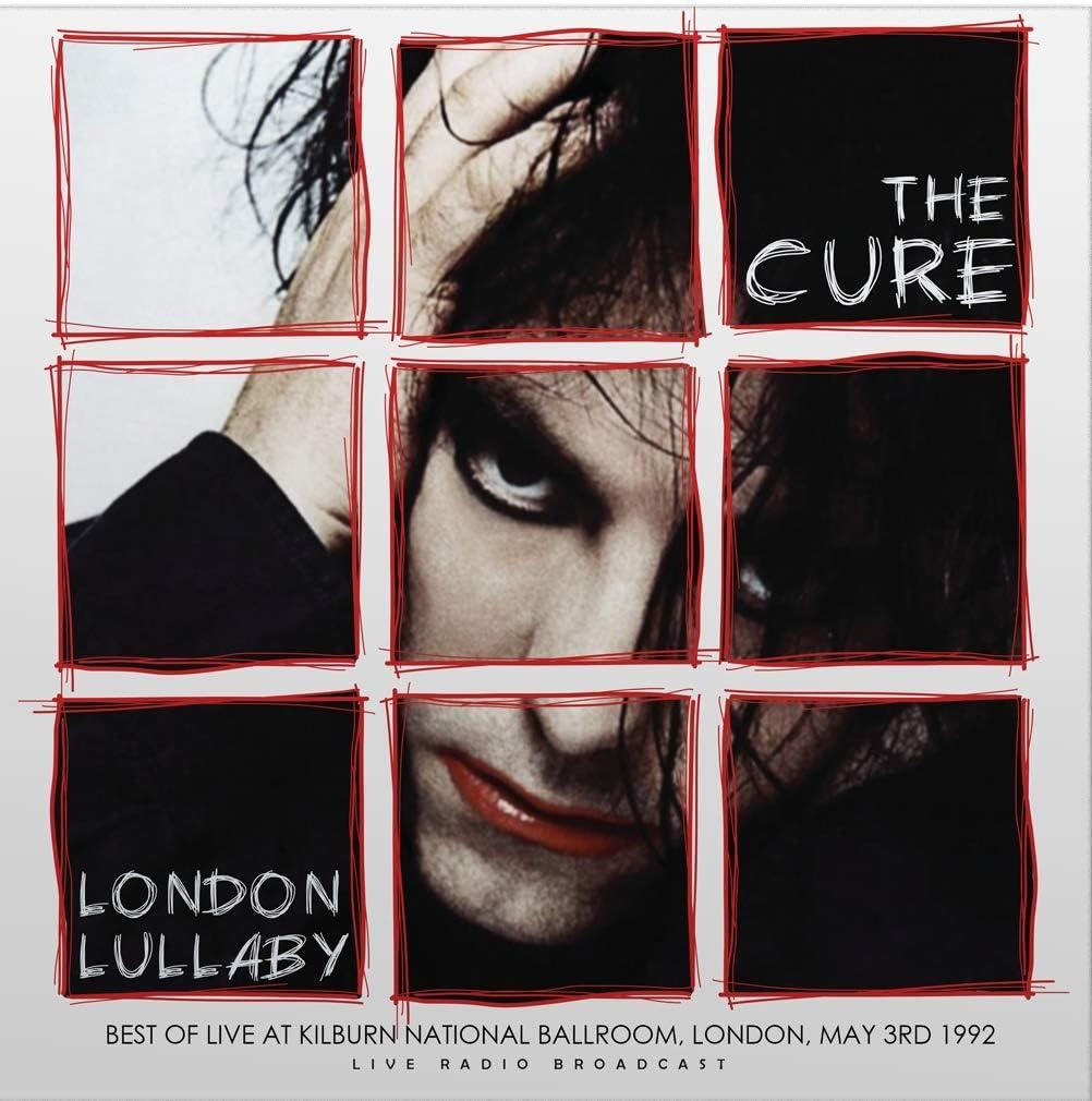 The Cure - London Lullaby