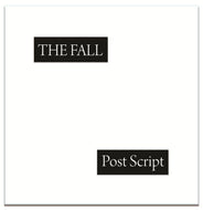 The Fall - Post Script