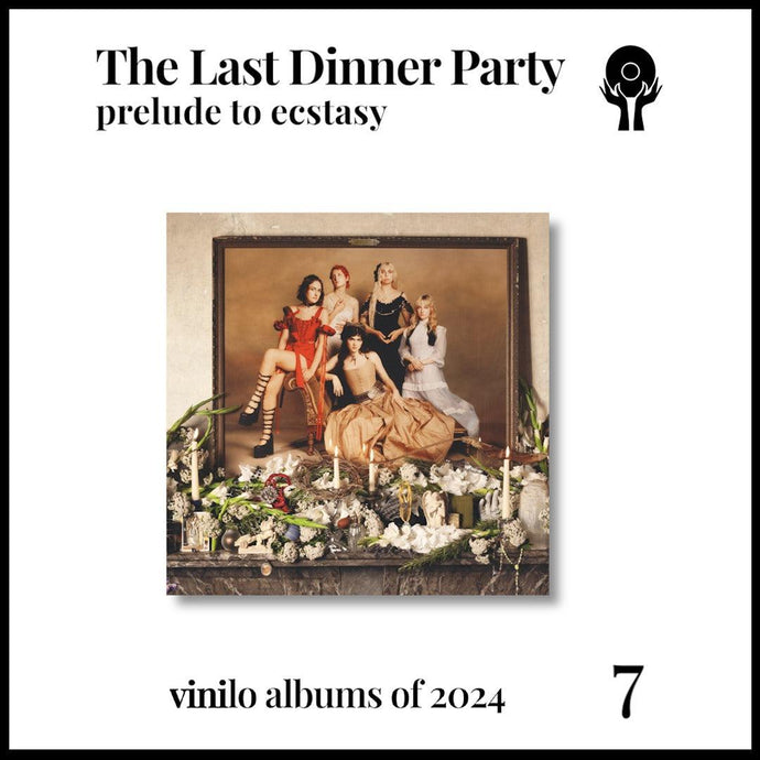 The Last Dinner Party - Prelude To Ecstasy