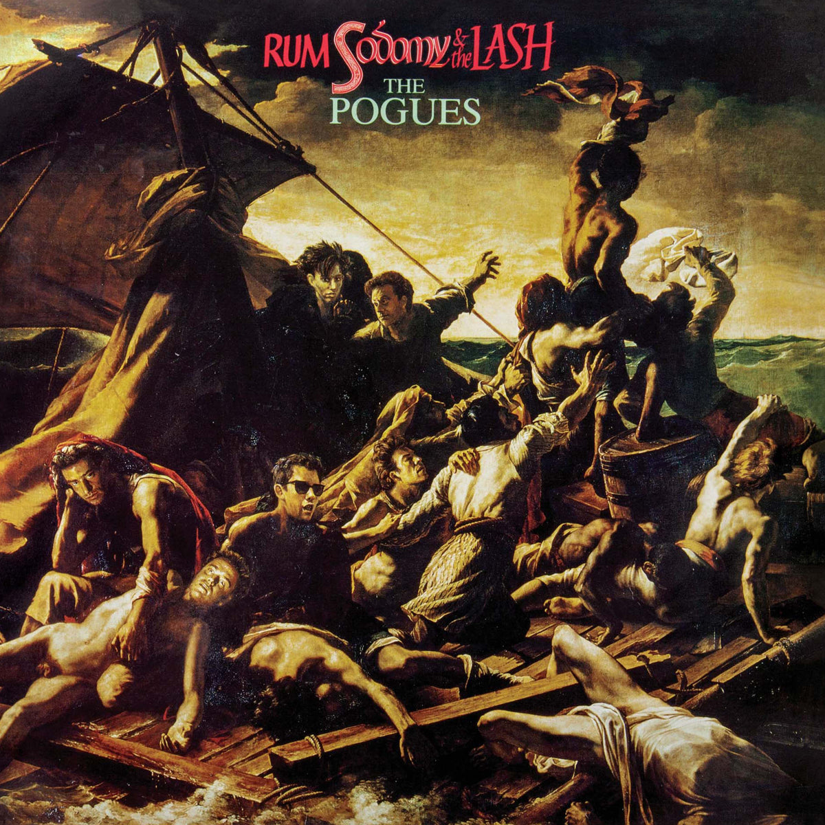 The Pogues - Rum Sodomy & The Lash