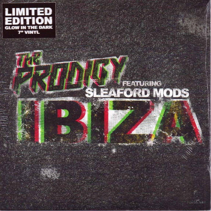 The Prodigy Ft. Sleaford Mods - Ibiza