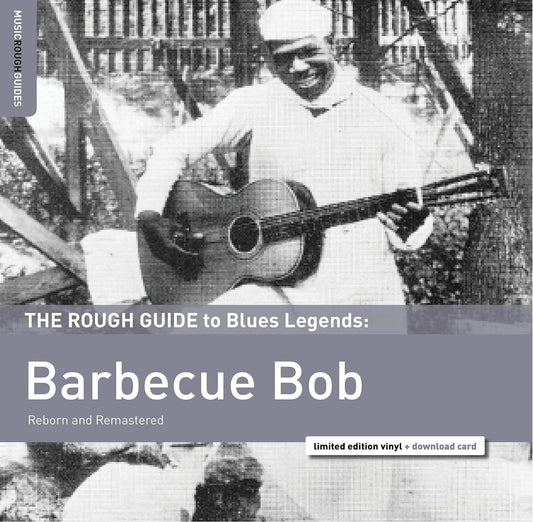 The Rough Guide to Blues Legends: Barbecue Bob