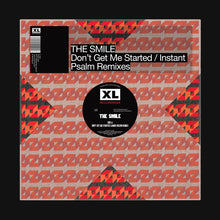 Load image into Gallery viewer, The Smile - Don&#39;t Get Me Started/Instant Psalm (Remixes)