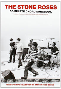 The Stone Roses: Complete Chord Songbook