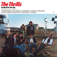 The Thrills - So Much For The City