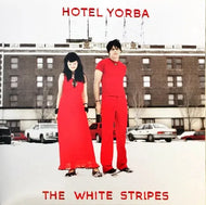 The White Stripes - Hotel Yorba