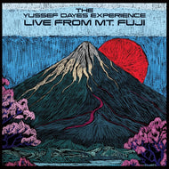 The Yussef Dayes Experience (feat. Minami Kizuki) - Fuji Yama