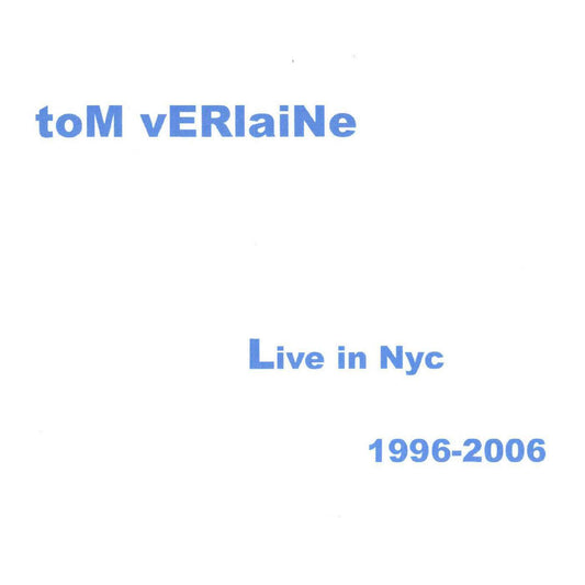Tom Verlaine - Live NYC 96-06 - RSD Black Friday 2026