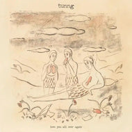 Tunng - Love You All Over again