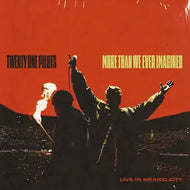 Twenty One Pilots - More Than Ever Imagined: Live In Mexico City