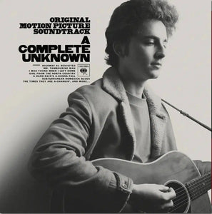 Various - A Complete Unknown (Bob Dylan Film Original Motion Picture Soundtrack)