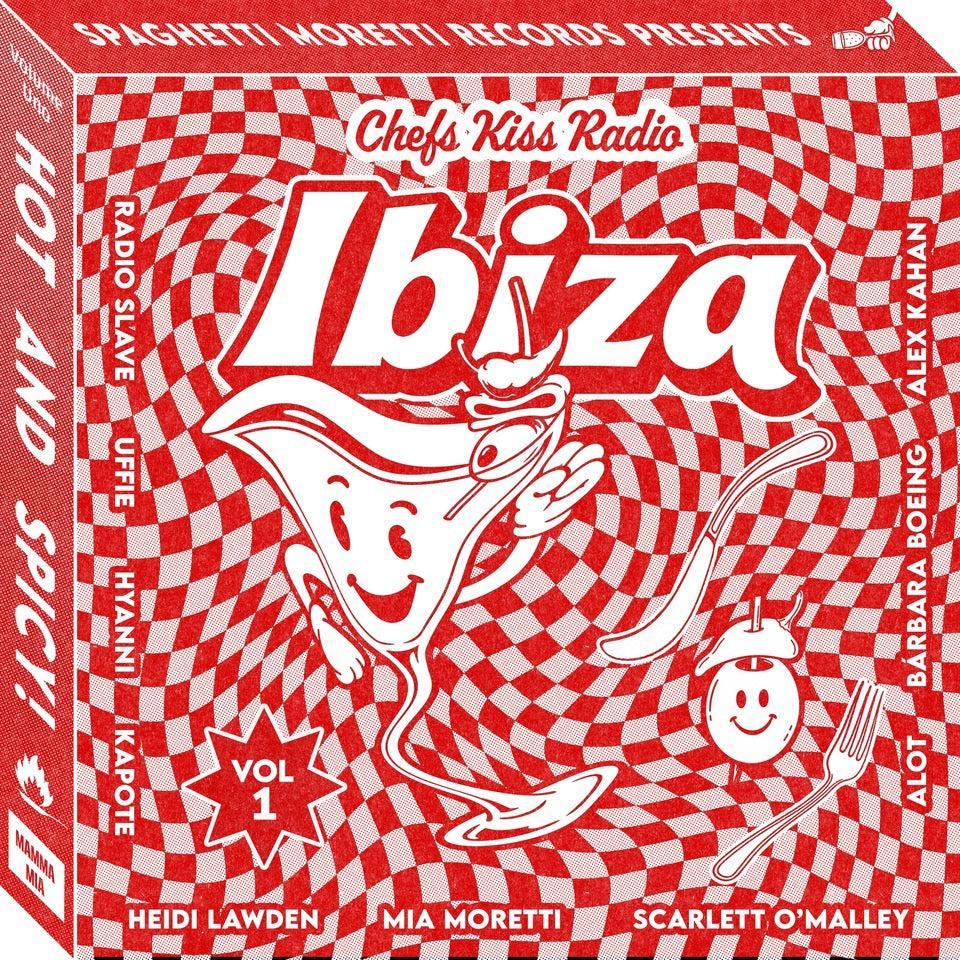 Various Artists - Chef's Kiss Radio Vol. 1: Ibiza
