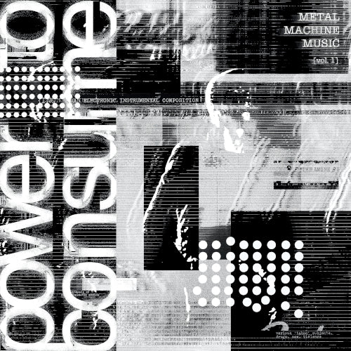 Various Artists - Metal Machine Music: Power To Consume Vol.1 RSD BLACK FRIDAY