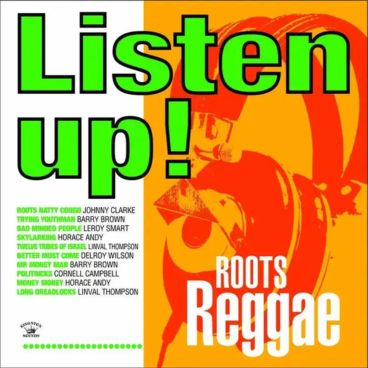 Various - Listen Up!: Roots Reggae